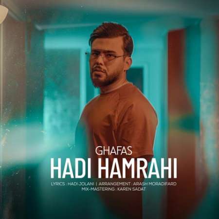 Hadi Hamrahi – Ghafas